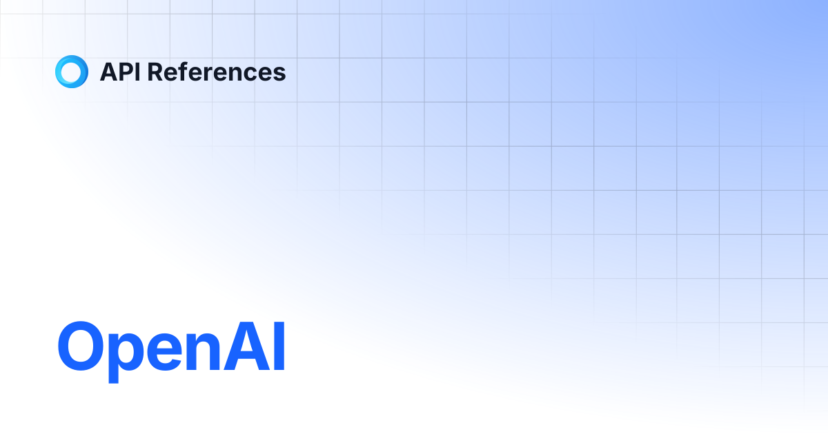 OpenAI | 中文 | API References