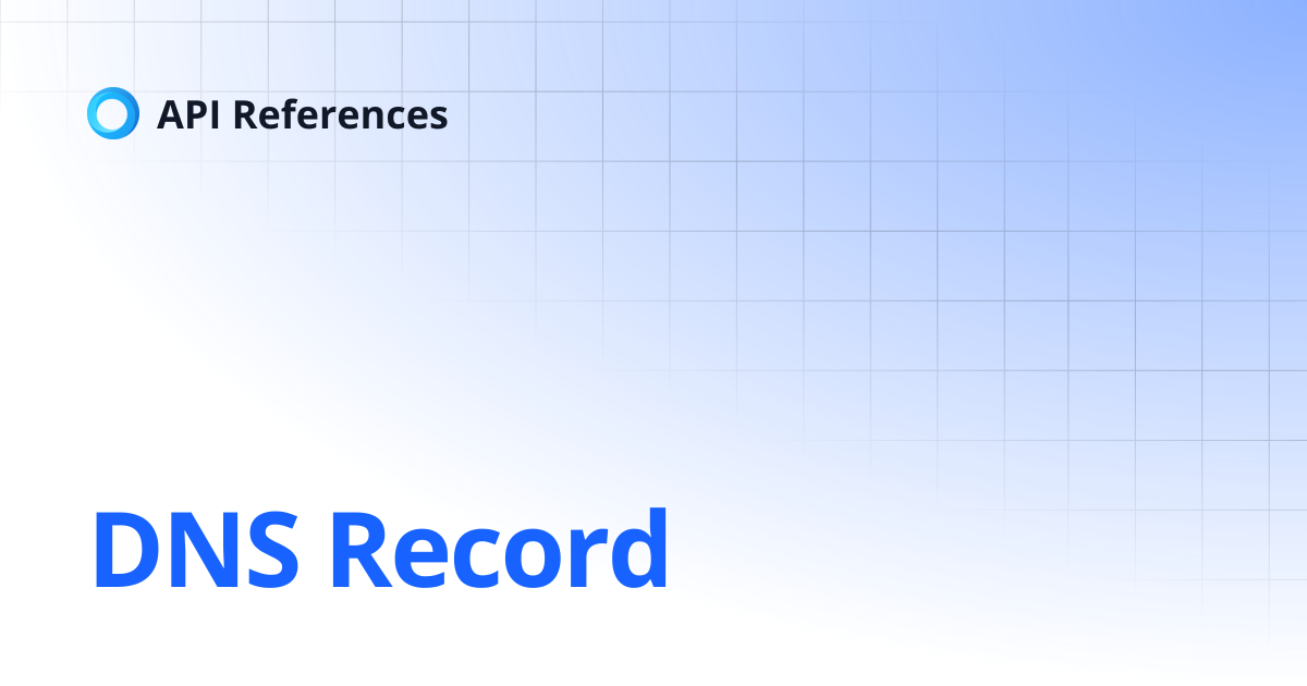 Private Zone Record | API References