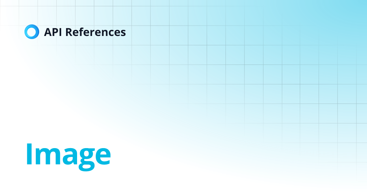 Image | API References