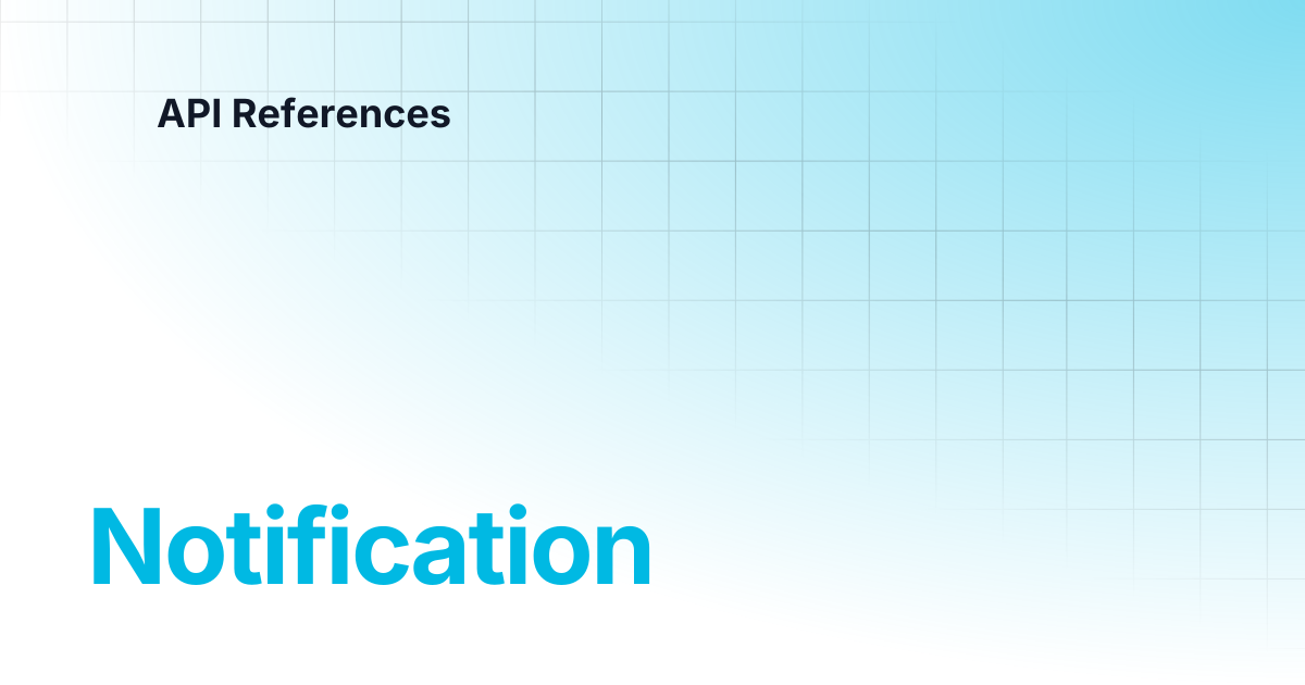 Notification | API References