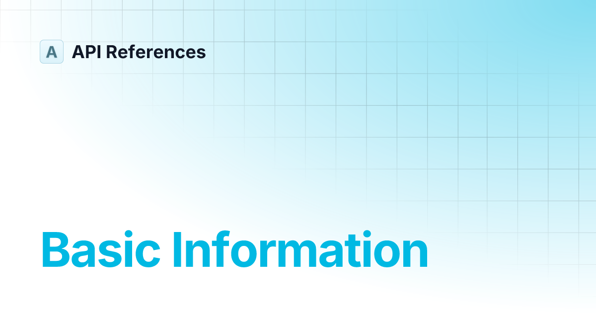 Basic Information | API References