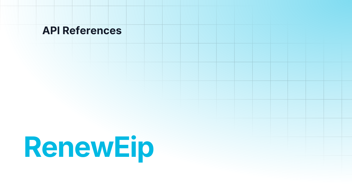 RenewEip | API References
