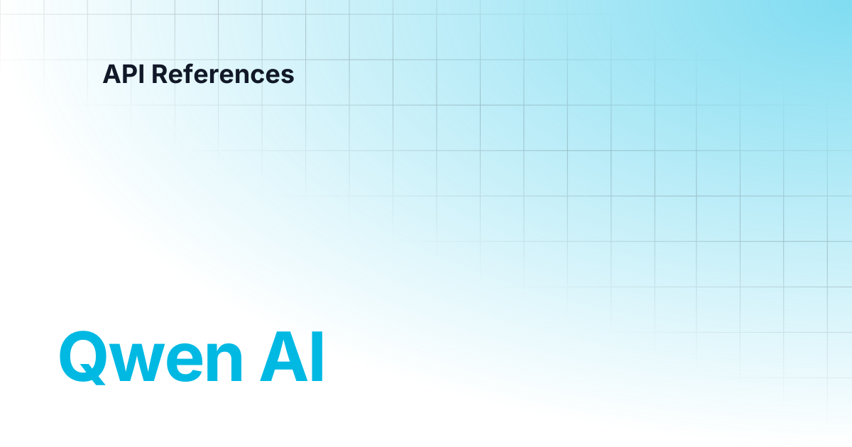 Qwen AI | API References